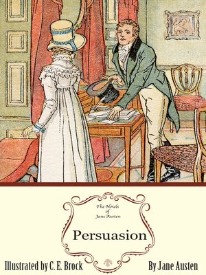 cover image of Persuasion: The Illustrated Edition